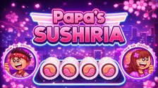 Papa's Sushiria